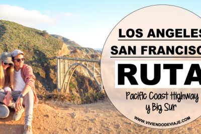 Viaje de Los Ángeles a San Francisco: Ruta por los paisajes de California 4 Viaje de Los Ángeles a San Francisco: Ruta por los paisajes de California